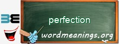 WordMeaning blackboard for perfection